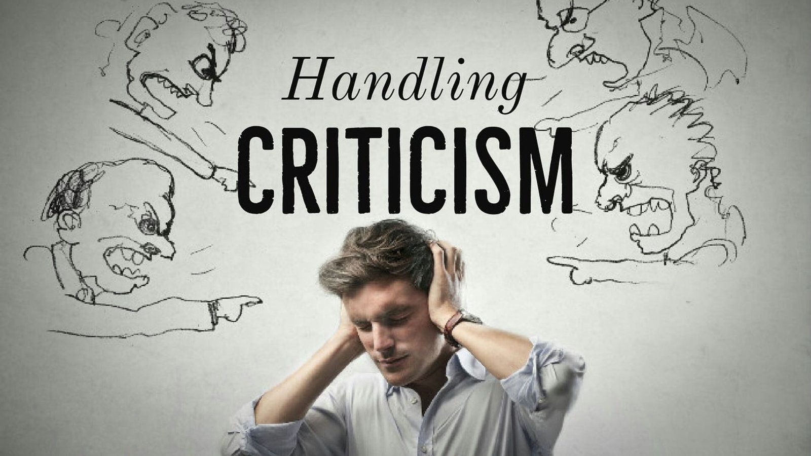 Handling Criticism in Ministry